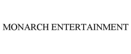 MONARCH ENTERTAINMENT trademark