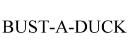 BUST-A-DUCK trademark