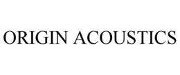 ORIGIN ACOUSTICS trademark