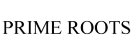 PRIME ROOTS trademark