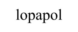 LOPAPOL trademark