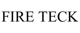 FIRE TECK trademark