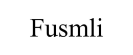 FUSMLI trademark