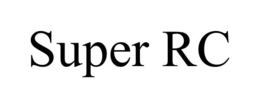 SUPER RC trademark
