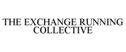THE EXCHANGE RUNNING COLLECTIVE trademark
