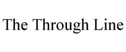 THE THROUGH LINE trademark