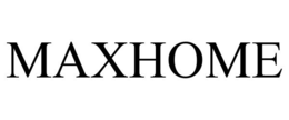 MAXHOME trademark