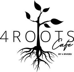 4 ROOTS CAFE BY 4 RIVERS 4R trademark