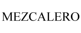 MEZCALERO trademark