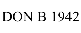 DON B 1942 trademark