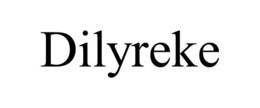 DILYREKE trademark