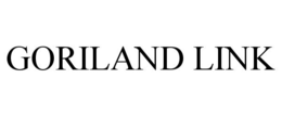 GORILAND LINK trademark