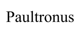 PAULTRONUS trademark