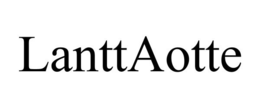 LANTTAOTTE trademark