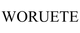 WORUETE trademark