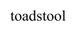 TOADSTOOL trademark