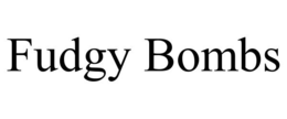 FUDGY BOMBS trademark
