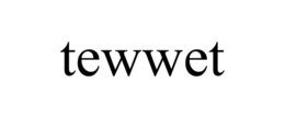 TEWWET trademark