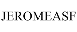 JEROMEASF trademark