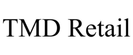 TMD RETAIL trademark