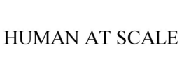 HUMAN AT SCALE trademark