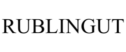 RUBLINGUT trademark