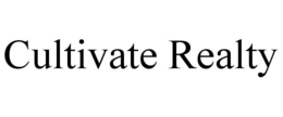 CULTIVATE REALTY trademark