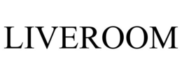 LIVEROOM trademark