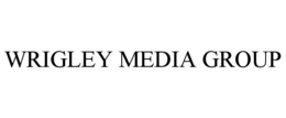 WRIGLEY MEDIA GROUP trademark