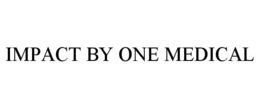 IMPACT BY ONE MEDICAL trademark