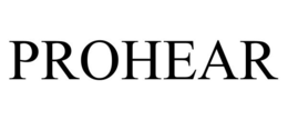 PROHEAR trademark
