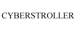 CYBERSTROLLER trademark