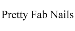 PRETTY FAB NAILS trademark