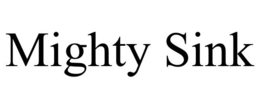 MIGHTY SINK trademark