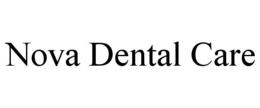 NOVA DENTAL CARE trademark