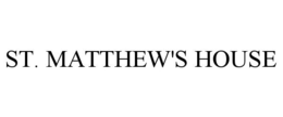 ST. MATTHEW'S HOUSE trademark