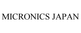 MICRONICS JAPAN trademark