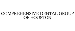 COMPREHENSIVE DENTAL GROUP OF HOUSTON trademark