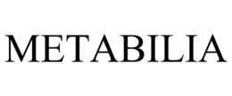 METABILIA trademark