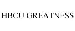 HBCU GREATNESS trademark
