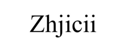ZHJICII trademark