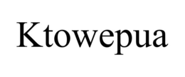 KTOWEPUA trademark