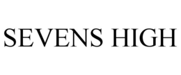 SEVENS HIGH trademark