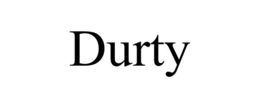 DURTY trademark