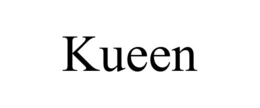 KUEEN trademark
