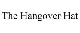 THE HANGOVER HAT trademark
