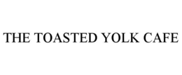 THE TOASTED YOLK CAFE trademark