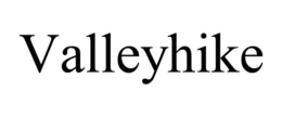 VALLEYHIKE trademark