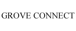 GROVE CONNECT trademark
