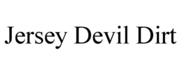 JERSEY DEVIL DIRT trademark